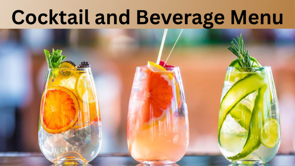 Cocktail and Beverage Menu