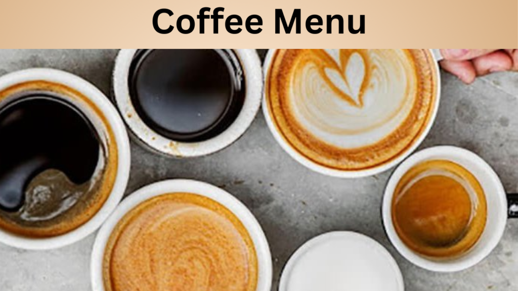 Coffee Menu