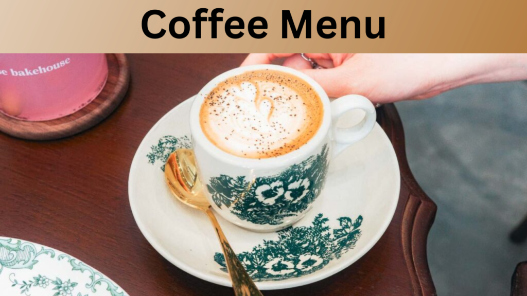 Coffee Menu