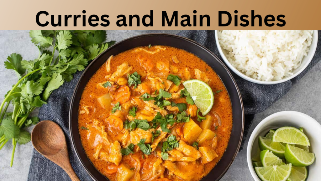 Curries and Main Dishes