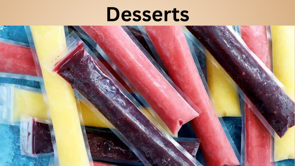 Desserts