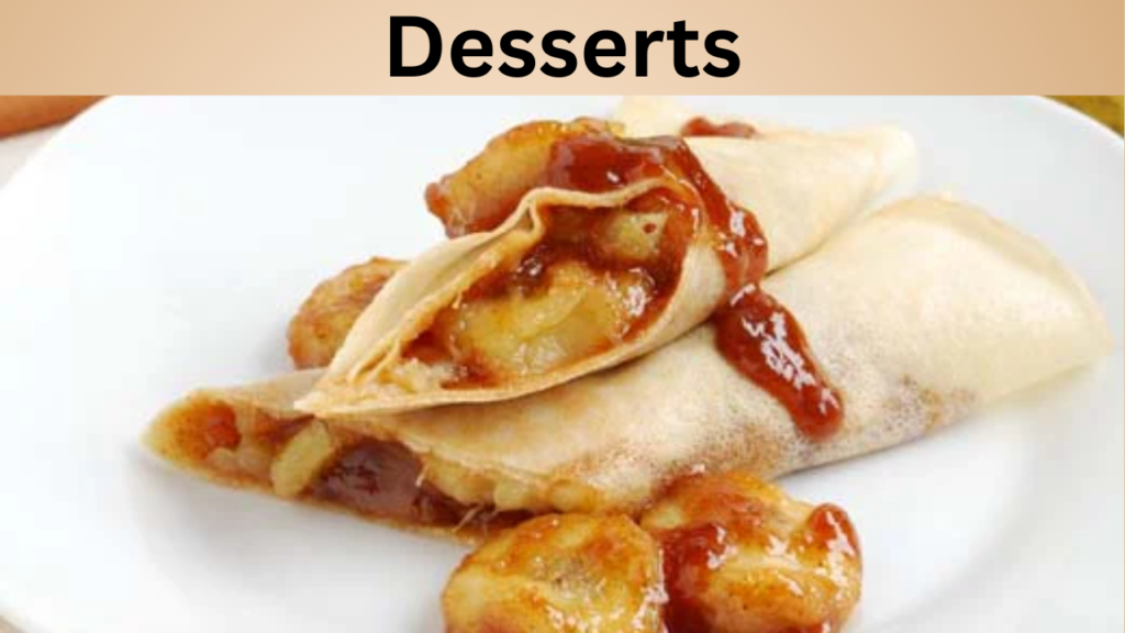 Desserts