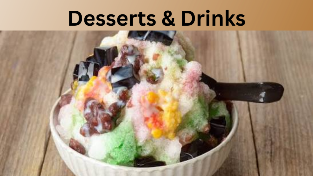 Desserts & Drinks