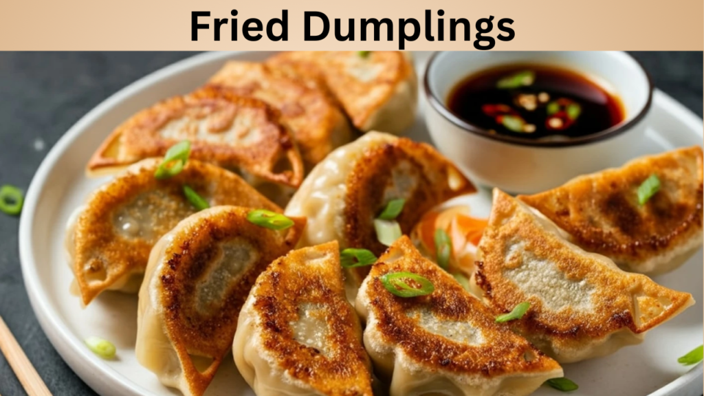 Fried Dumplings