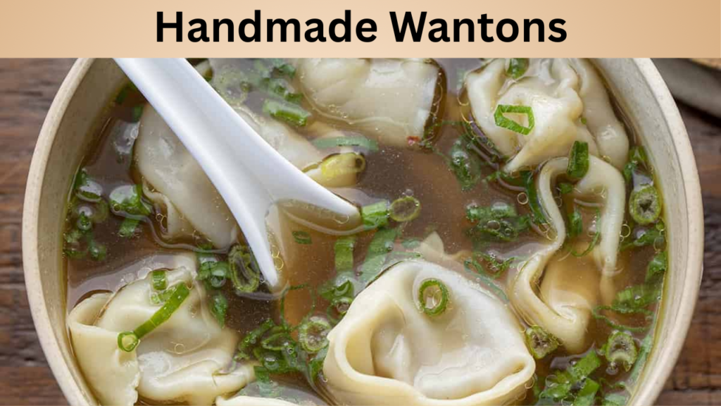 Handmade Wantons