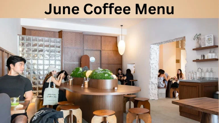 June Coffee Menu