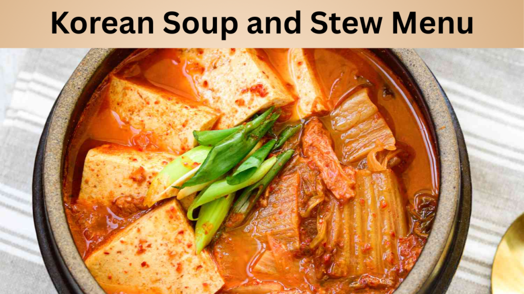 Korean Soup and Stew Menu