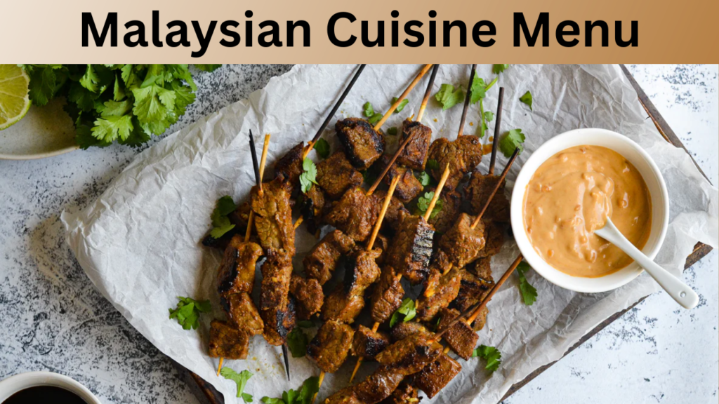 Malaysian Cuisine Menu