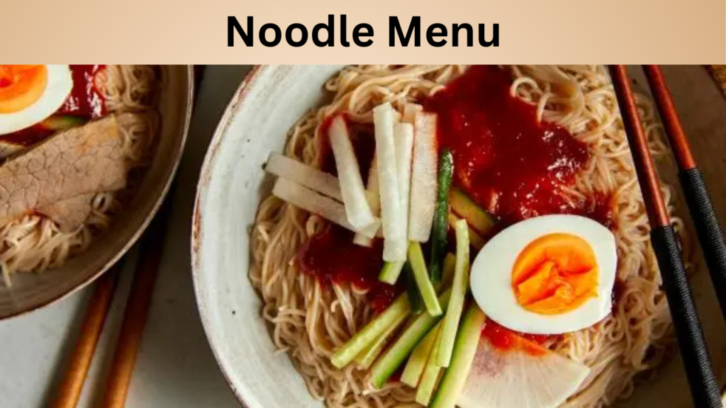 Noodle Menu