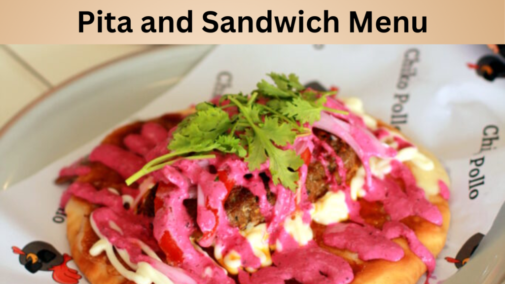 Pita and Sandwich Menu