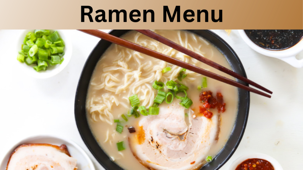 Ramen Menu
