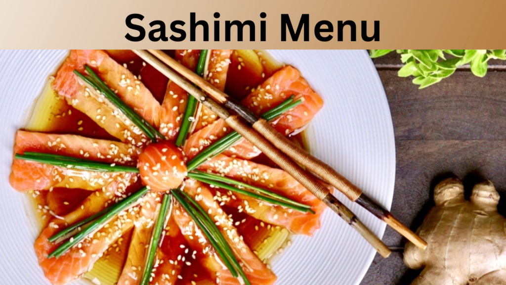 Sashimi Menu