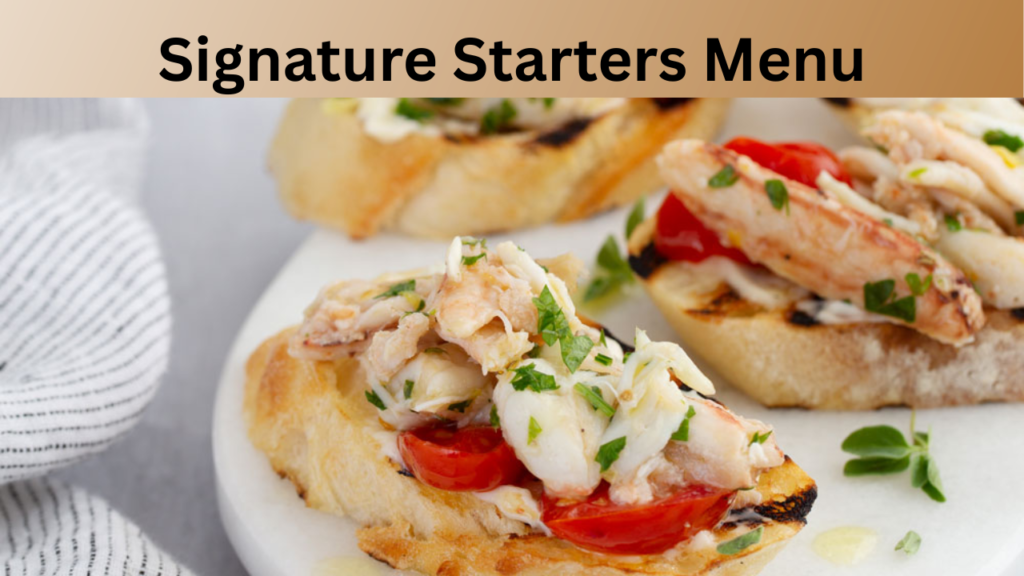 Signature Starters Menu