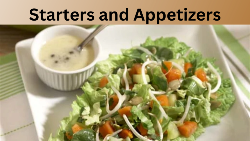 Starters and Appetizers