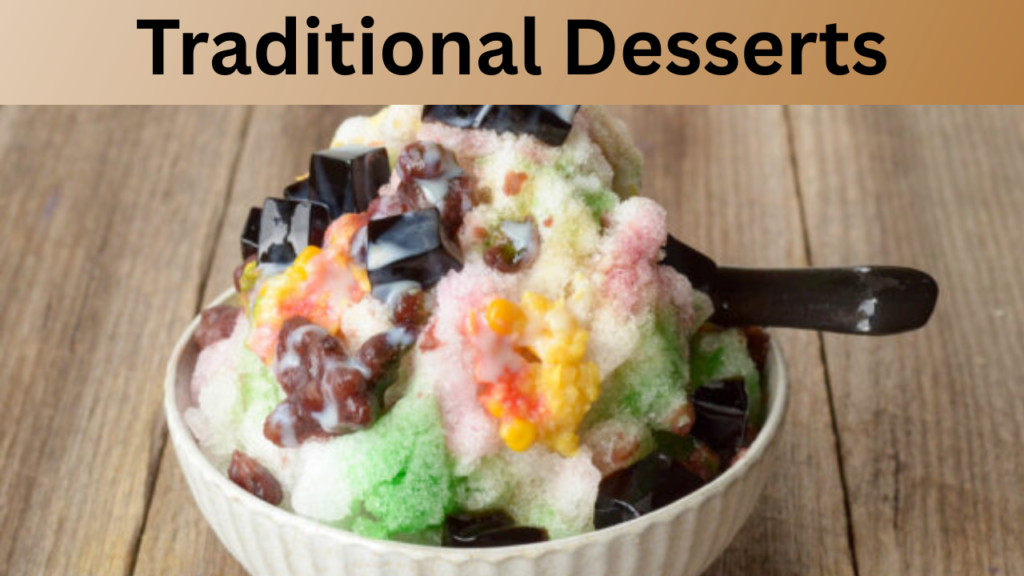 Traditional Desserts