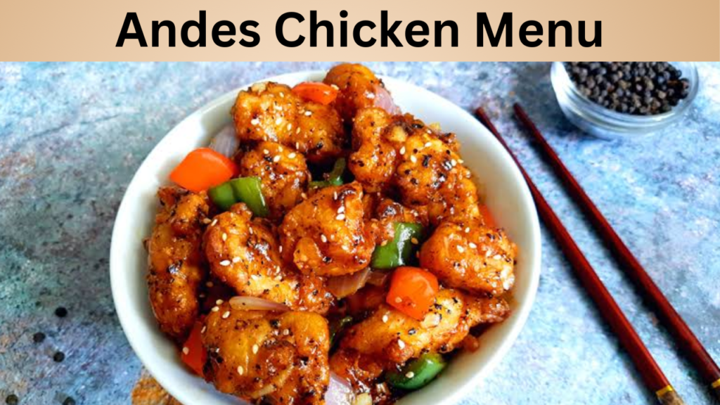 Andes Chicken Menu