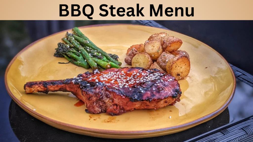 BBQ Steak Menu