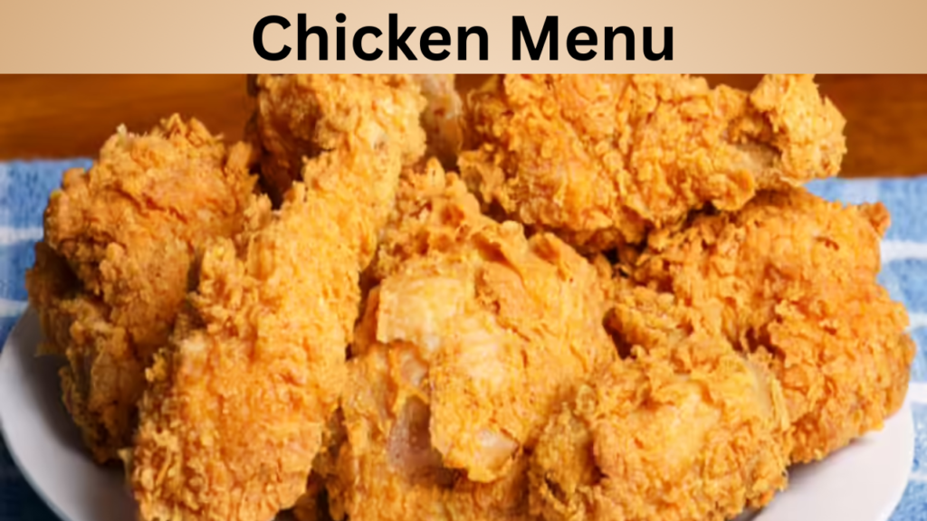 Chicken Menu