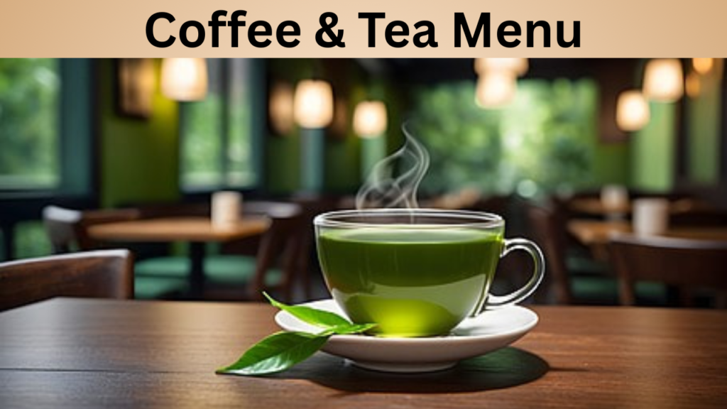 Coffee & Tea Menu