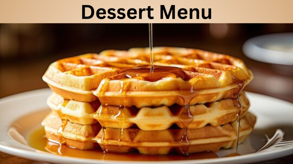 Dessert Menu