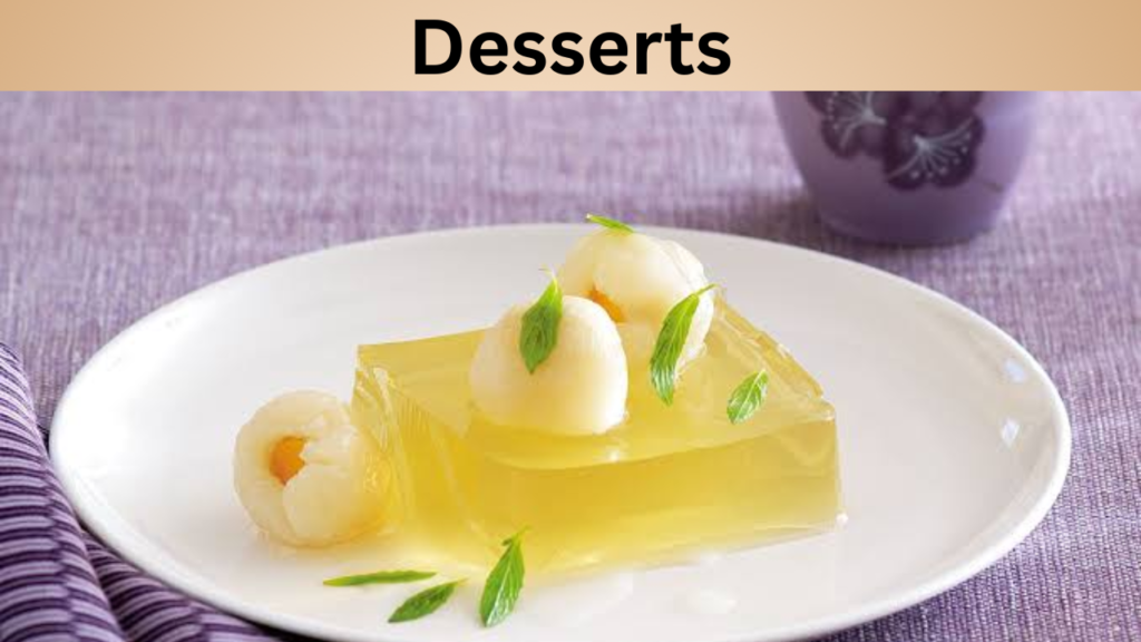 Desserts