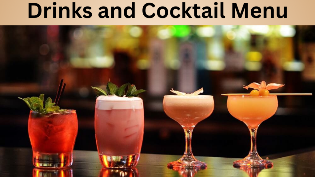 Drinks and Cocktail Menu