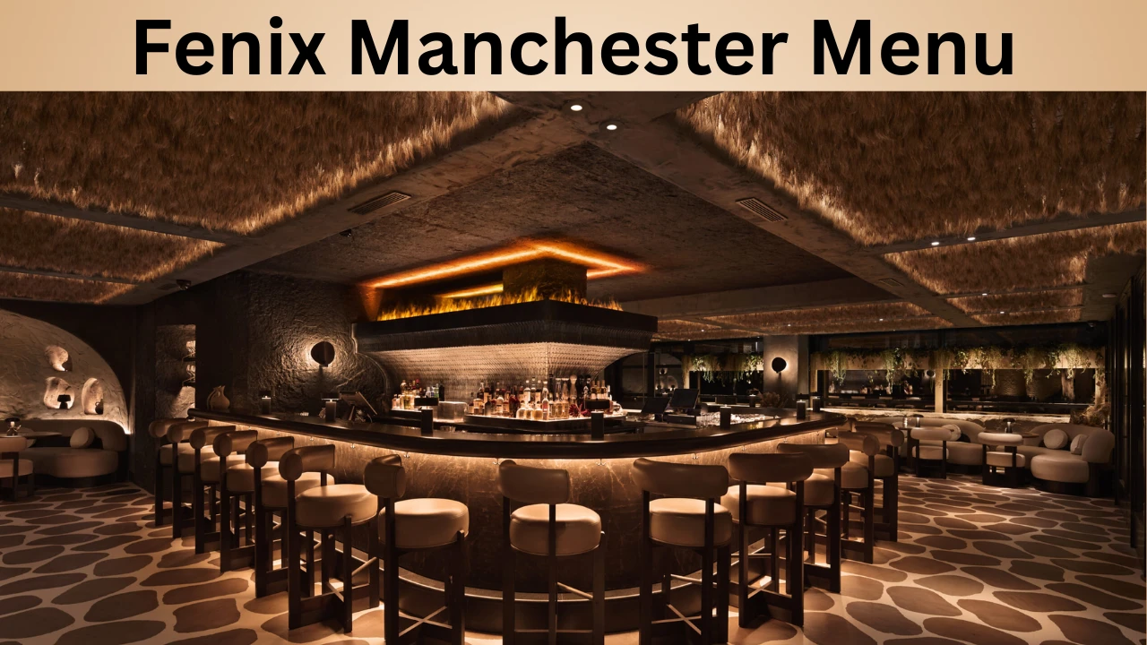 Fenix Manchester Menu