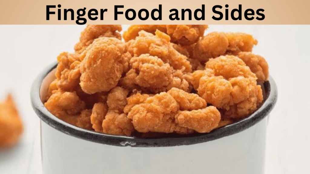 Finger Food and Sides