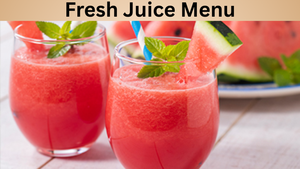 Fresh Juice Menu