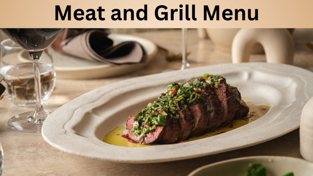 Meat and Grill Menu