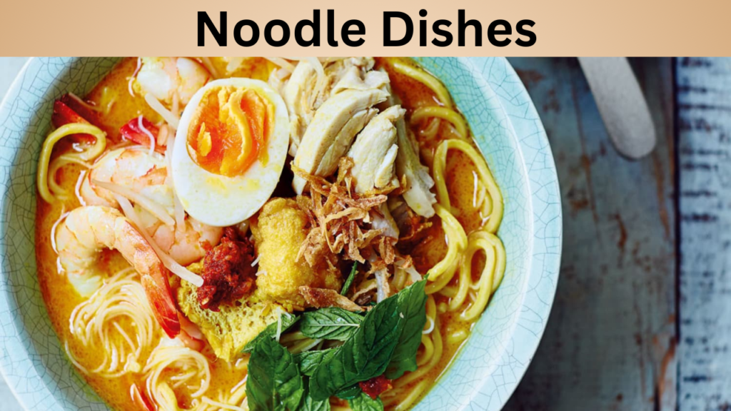 Noodle Dishes