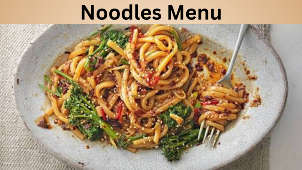 Noodles Menu