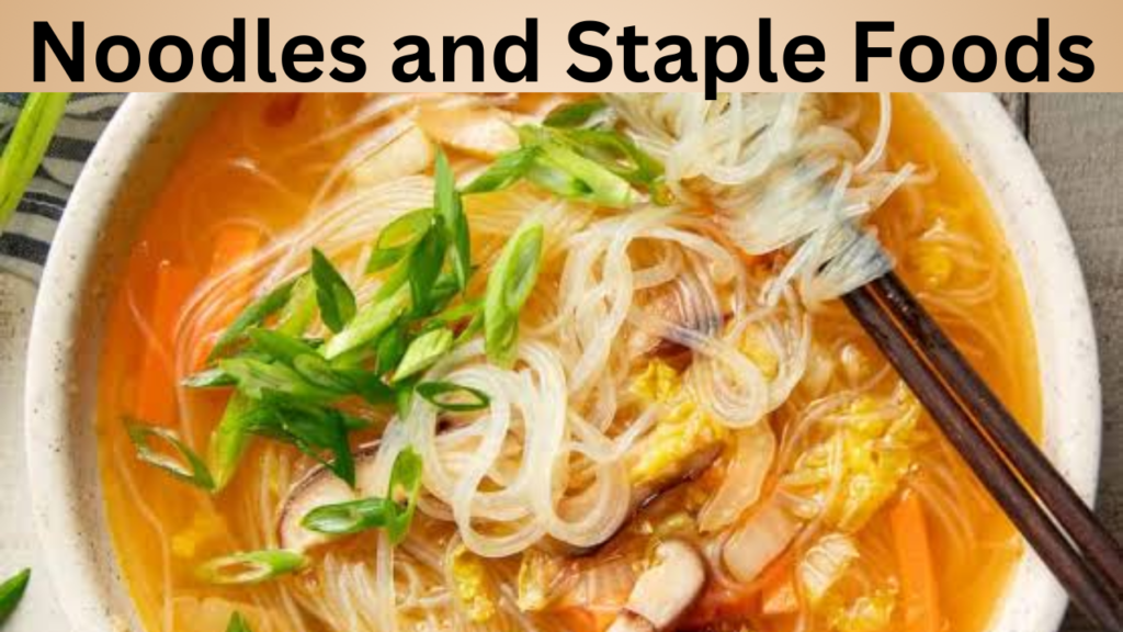 Noodles and Staple Foods
