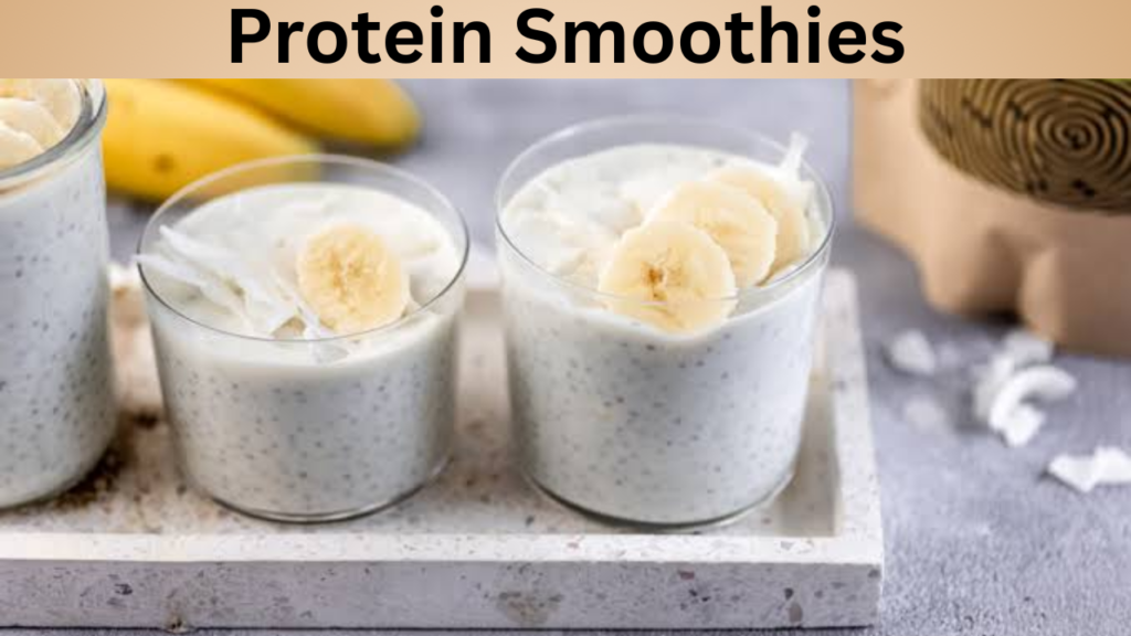 Protein Smoothies