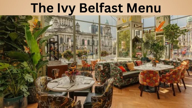 The Ivy Belfast Menu