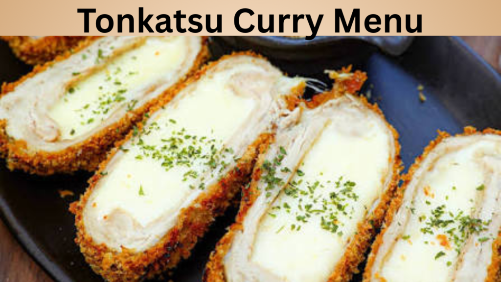 Tonkatsu Curry Menu