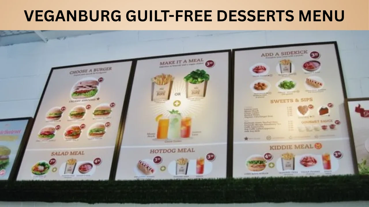 VEGANBURG GUILT-FREE DESSERTS MENU