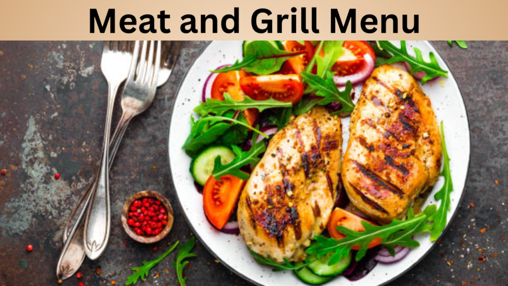 Meat and Grill Menu