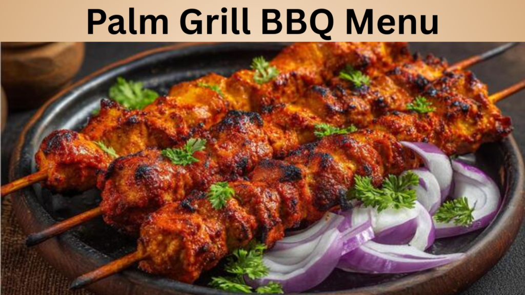 Palm Grill BBQ Menu