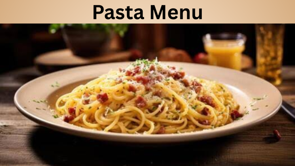 Pasta Menu