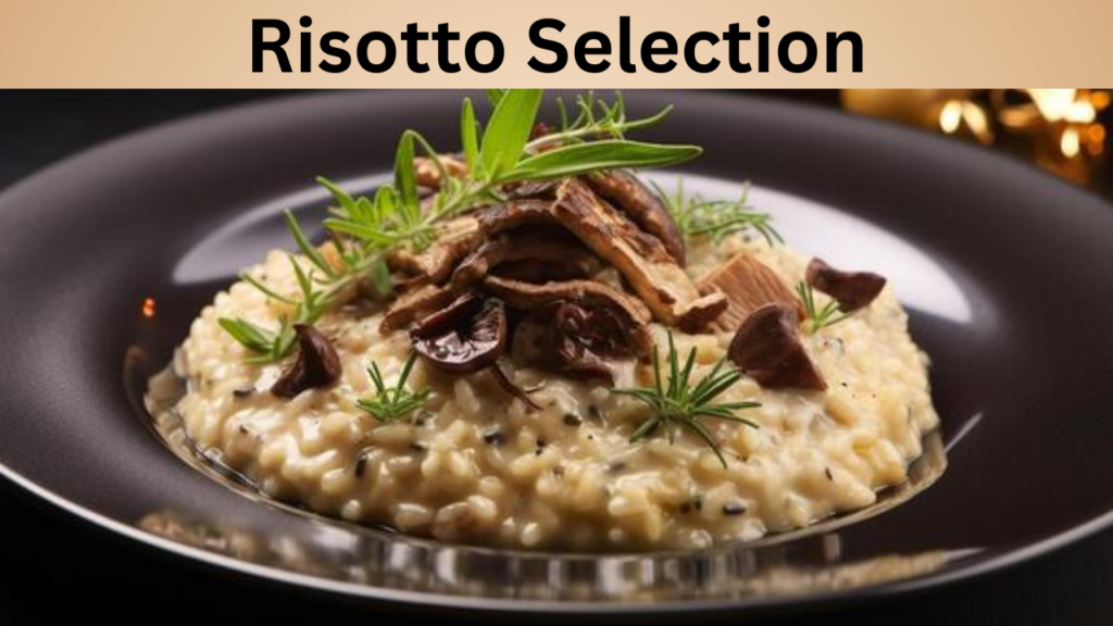Risotto Selection